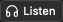 Listen